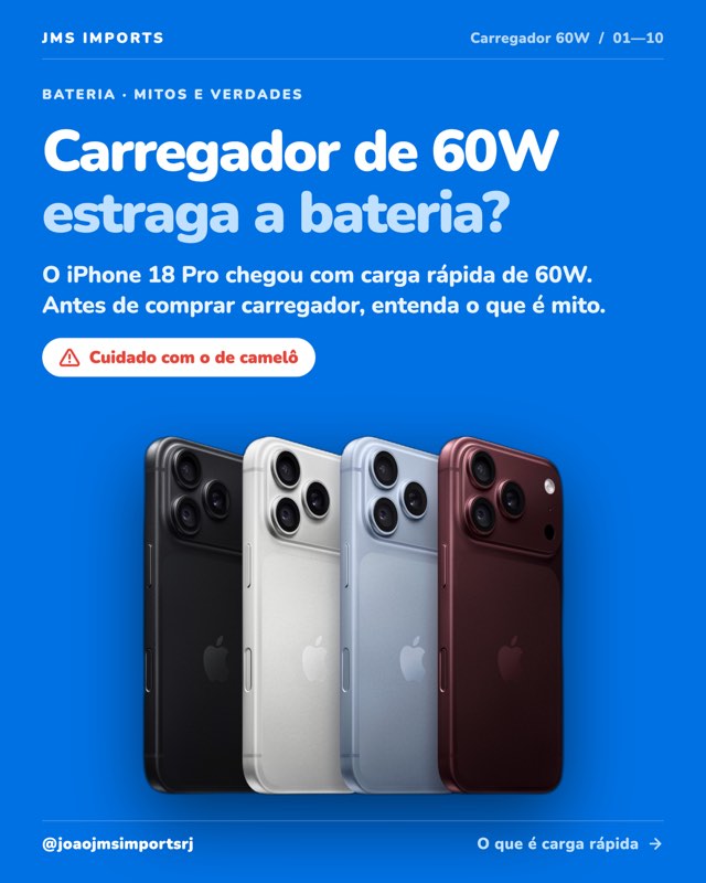 Carrossel: carregador de 60W estraga a bateria do iPhone?